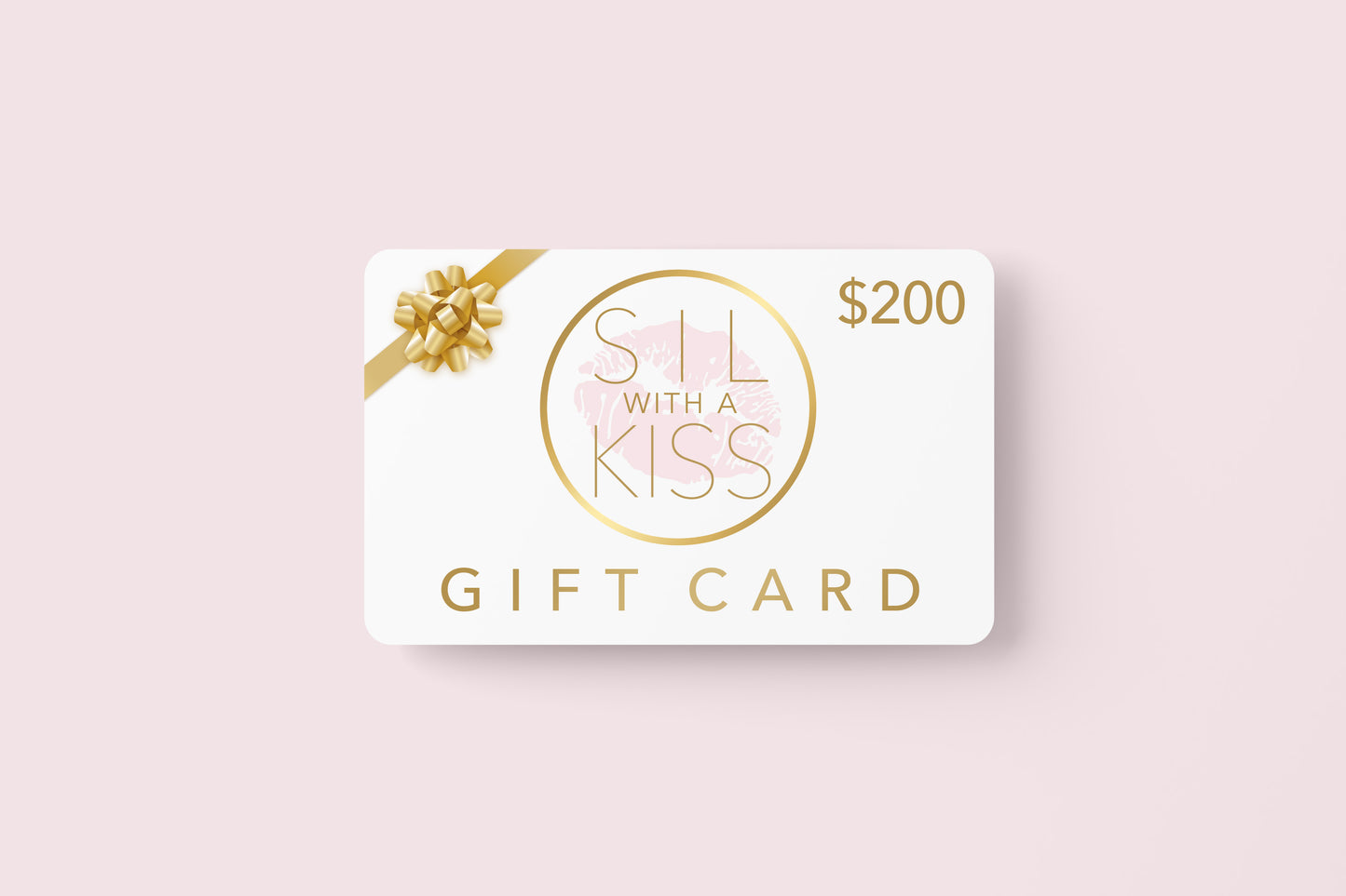Sil With A Kiss Digital Gift Card
