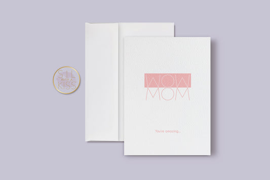 Wow Mom - Mother's Day - Greeting Card